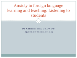 Anxiety in foreign language learning and teaching
