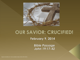 OUR SAVIOR: CRUCIFIED! - NBCC Caring Hearts Ministries