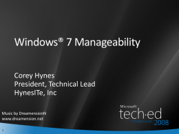 Windows 7 Manageability PPT with Speaker Notes