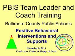 PBIS Team Leader and Coach Training Baltimore County