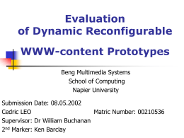 Evaluation of Dynamic Reconfigurable WWW