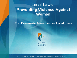 Local Laws and the City of Casey