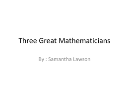 Three Great Mathematicians