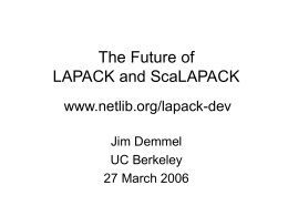 The Future of LAPACK and ScaLAPACK