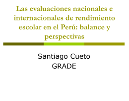 Las evaluaciones nacionales e internacionales de