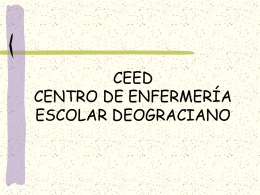 CEED CENTRO DE ENFERMERIA ESCOLAR DEOGRACIANO