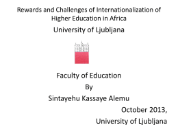 Rewards and Challenges of Internationalization of Higher