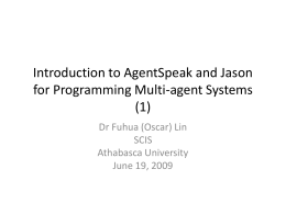 Programming Multi-agent Systems in AgentSpeak Using …