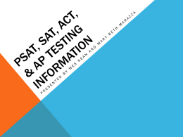 PSAT, SAT, ACT, & AP Testing Information