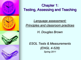 Chapter 1: Testing, Assessing and Teaching