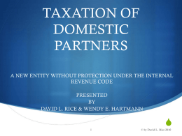 TAXATION OF DOMESTIC PARTNERS