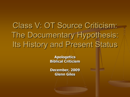 The Documentary Hypothesis: Its History and Present …
