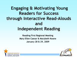 Engaging & Motivating Young Readers for Success