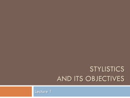 Stylistics and its objectives