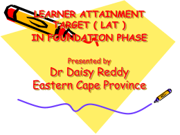 Learner Attainment Target ( LAT ) in Foundation Phase