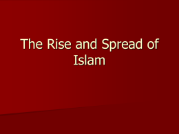 The Rise and Spread of Islam - Barren County School District