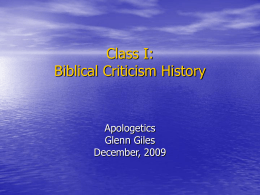 Biblical Criticism: Class I: History