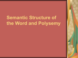 Semantic Structure of the Word and Polysemy