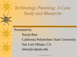 Technology Planning: A Case Study and Blueprint