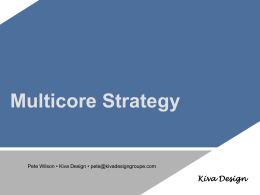 Multicore Strategy - Kiva Design Groupe