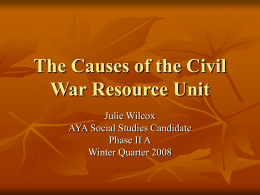 The Causes of the Civil War Resource Unit