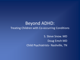 Beyond ADHD: Treating Children with Co