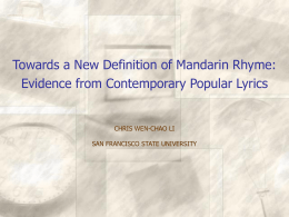 Towards a New Definition of Mandarin Rhyme: Evidence …