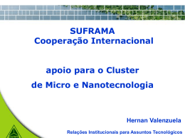 SUFRAMA and the International Cooperation as support …