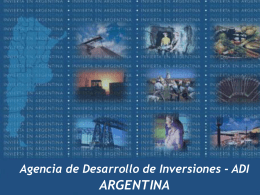 ARGENTINA Advantages of Investing Today