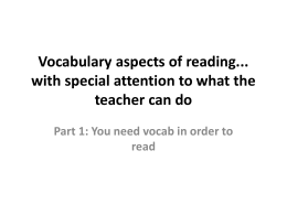 Vocabulary aspects of reading... with special attention to
