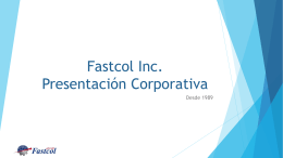 Fastcol Inc Corporate Presentation