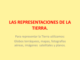 LAS REPRESENTACIONES DE LA TIERRA.