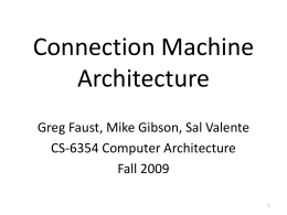 Connection Machine - Computer Science, U.Va. Engineering