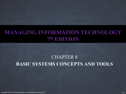 Ch 8 - Basic Systems Concepts and Tools
