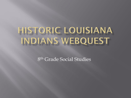 Historic Louisiana Indians - Vermilion Parish School Board