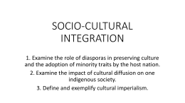 SOCIO-CULTURAL INTEGRATION