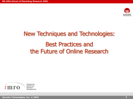 New Technologies and Methods