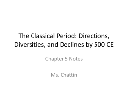 The Classical Period: Directions, Diversities, and