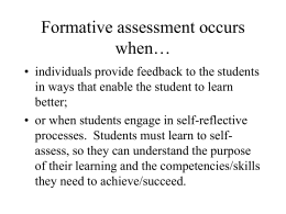 Formative Assessment What it is…