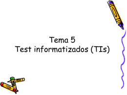 Test informatizados (TIs)
