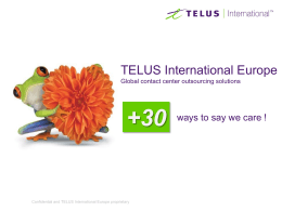 TELUS International Europe Global contact center