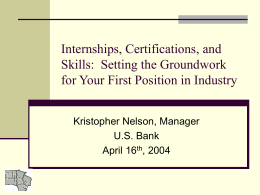 Internships, Certifications, and Skills: Setting the