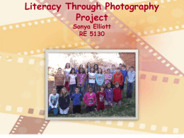 Literacy Through Photography Project Sonya Elliott RE 5130