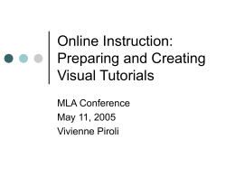 Online Instruction: Preparing and Creating Visual Tutorials