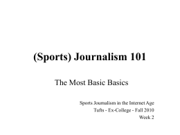 (Sports) Journalism 101