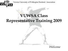 VUWSA Class Representative Training 2009