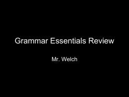 Sophomore Grammar Essentials Review