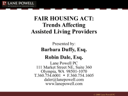 FAIR HOUSING ACT: Trends Affecting Assisted Living …