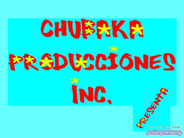 Chubaka Producciones Inc