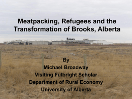 Meatpacking, Refugees and the Transformation of Brooks